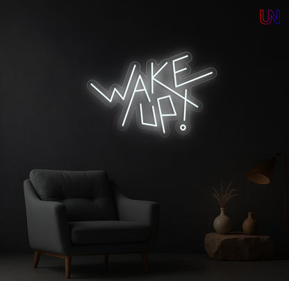 Wake Up Neon Sign – Modern Motivational Custom Neon Wall Light