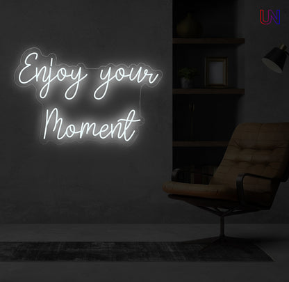 Enjoy Your Moment Neon Sign  for Living Spaces