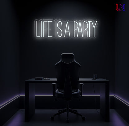 LIFE IS A PARTY Neon Sign - Urban Now