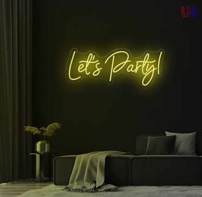 Let’s Party Neon Sign – Custom LED Neon for Events, Parties & Home Decor
