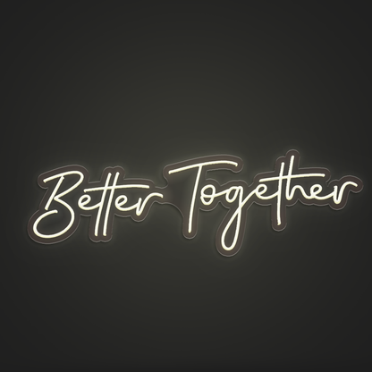 Better Together